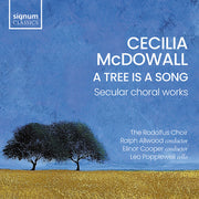 Tree Is A Song - Secular Choral Works