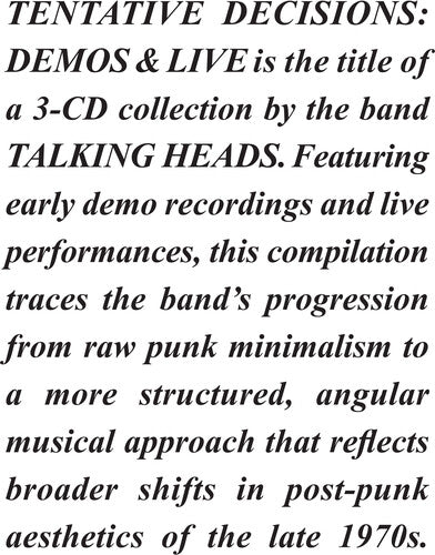 Tentative Decisions: Demos & Live