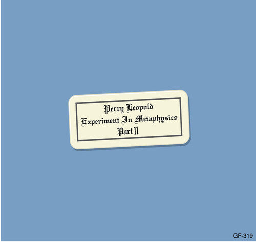 Experiment In Metaphysics, Part Ii