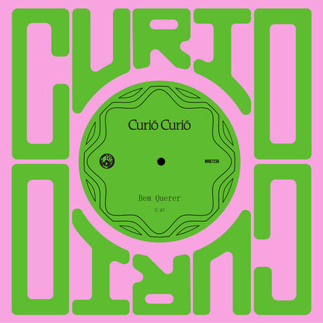 Bem Querer / Amor Doente, Curio Curio, 7"