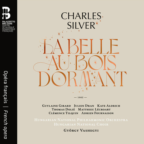Charles Silver: La Belle Au Bois Dormant