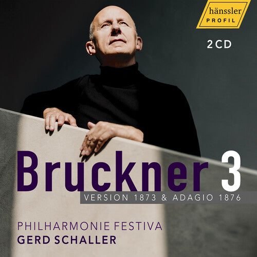 Anton Bruckner: Symphony No. 3 In D Minor