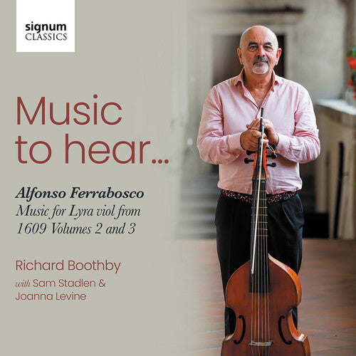 Music To Hear - Alfonso Ferrabosco Music For Lyra