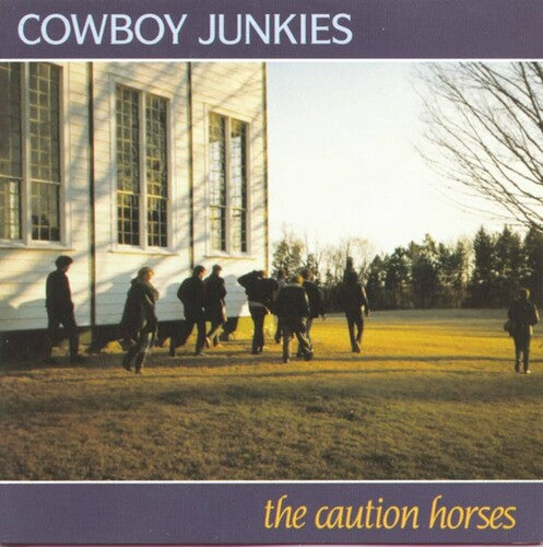 Caution Horses, Cowboy Junkies, LP