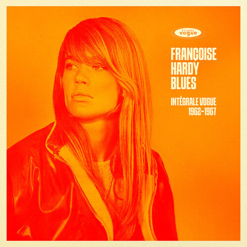 Francoise Hardy Blues: Complete Vogue Recordings