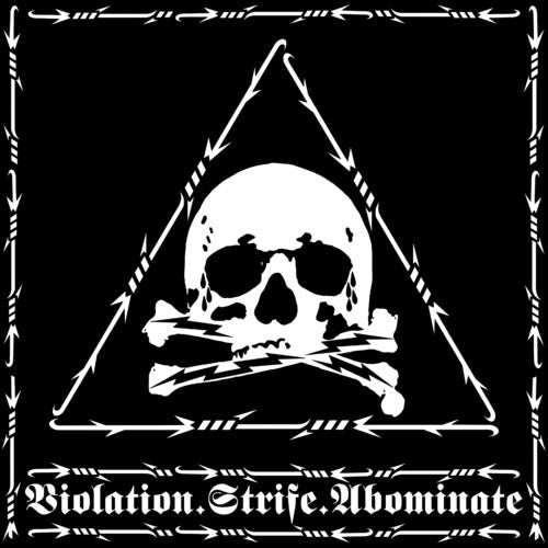 Violation Strife Abominate