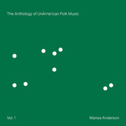 Anthology Of Unamerican Folk Music