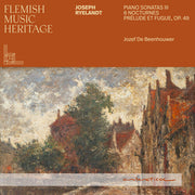 Flemish Music Heritage - Ryelandt: Pno Sons Iii