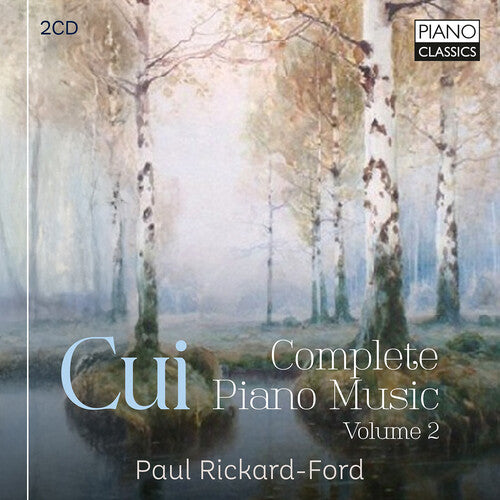 Cui: Complete Pno Music Vol. 2