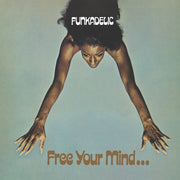 Free Your Mind & Your Ass Will Follow - Blue