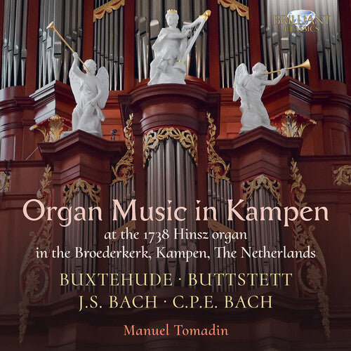 Buxtehude Buttstett J.S. Bach & C.P.E. Bach: Organ