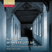 Nico Muhly: With Eys Lift Up