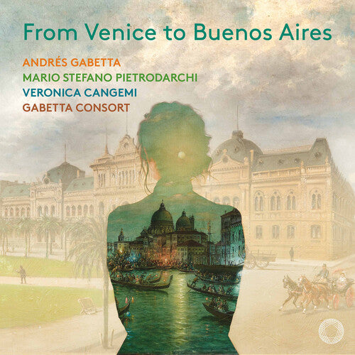 From Venice To Buenos Aires