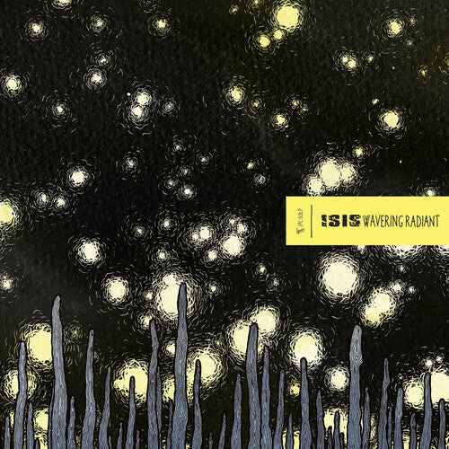 Wavering Radiant (Indie Exclusive), Isis, LP