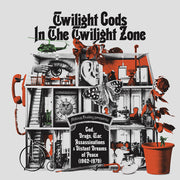 Twilight Gods In The Twilight Zone / Various