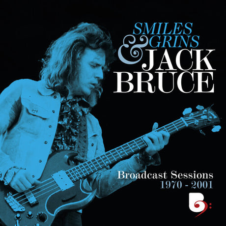 Smiles & Grins Broadcast Sessions 1970-2001, Jack Bruce, CD