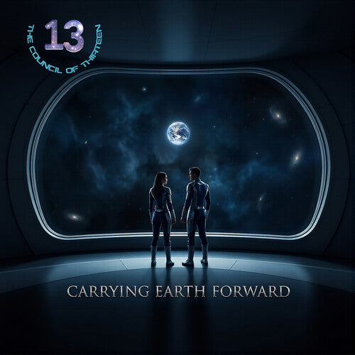 Carrying Earth Forward -- Council Of Thirteen, CD