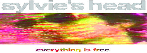 Everything Is Free -- Sylvie's Head, CD