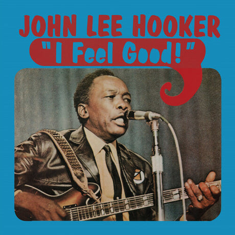 Feel Good, John Lee Hooker, LP
