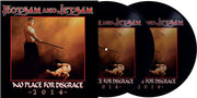 No Place For Disgrace - Picture Disc