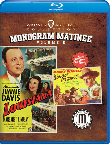 Monogram Matinee 2: Louisiana & Song Of The Range
