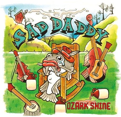 Ozark Shine, Sad Daddy, CD
