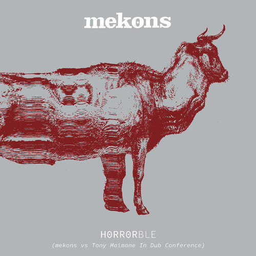 Horrorble - Mekons Vs Tony Maimone In Dub