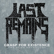 Grasp For Existence :The Demo Anthology