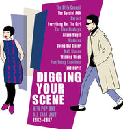 Digging Your Scene: New Pop & All That Jazz 82-87