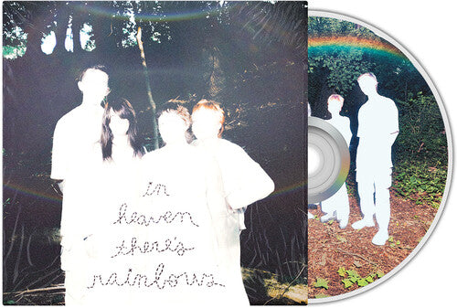 In Heaven There's Rainbows