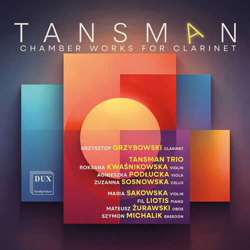 Tansman: Chamber Works For Clarinet