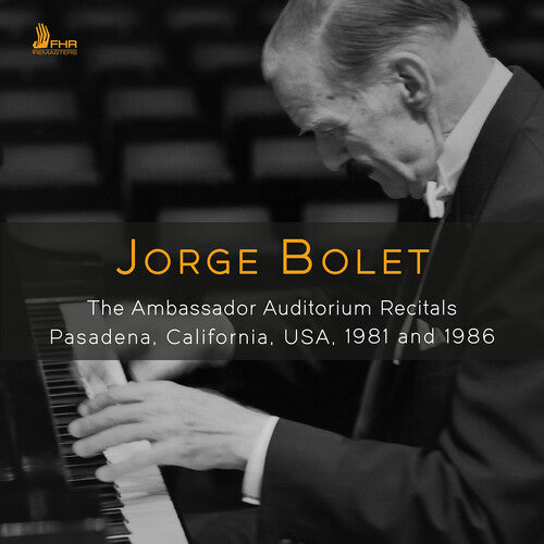 Jorge Bolet - Ambassador Auditorium Recitals