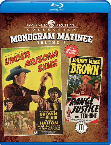 Monogram Matinee 3: Under Arizona Skies & Range