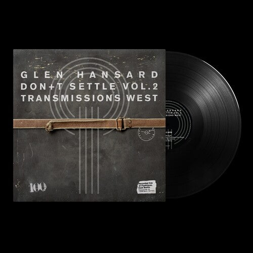 Don't Settle Vol. 2 - Transmissions West