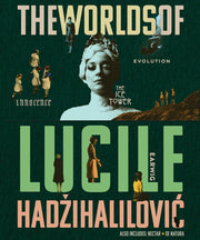 Worlds Of Lucile Hadzihaliovic