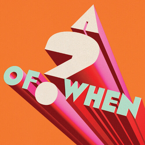 A Of When