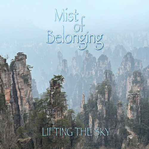 Mist Of Belonging