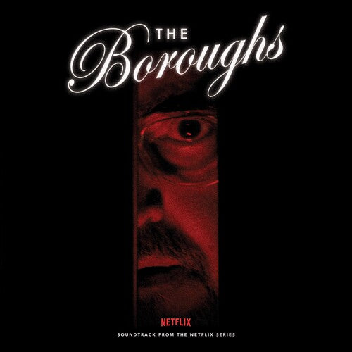 Boroughs (Soundtrack From Netflix Series) / O.S.T.