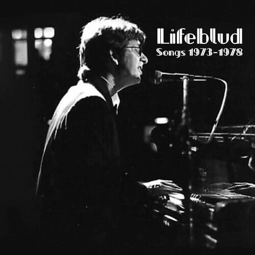 Songs 1973-1978 -- Lifeblud, CD