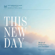 This New Day: Music Of Reflection & Devotion