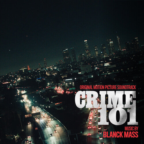 Crime 101 - O.S.T. -- Blanck Mass, LP