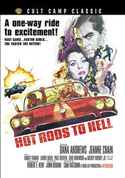 Hot Rods To Hell