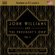 John Williams & The President's Own Vol. 3