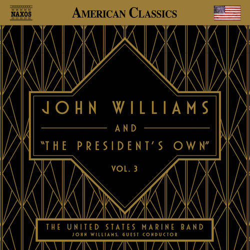 John Williams & The President's Own Vol. 3
