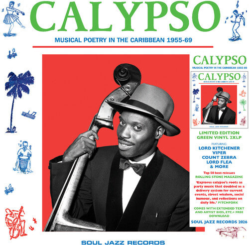 Calypso: Musical Poetry In The Caribbean 1955-69 - -- Soul Jazz Records Presents, LP