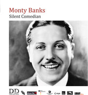 Monty Banks: Silent Comedian
