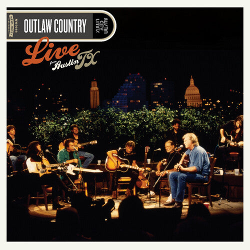 Live From Austin, TX -- Outlaw Country, LP