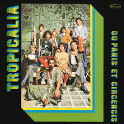 Ou Panis Et Circencis -- Tropicalia, LP
