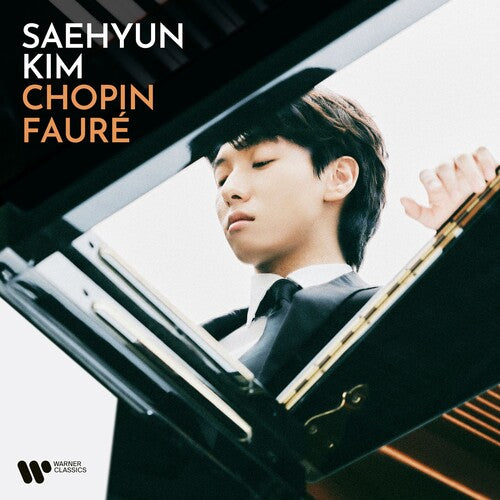 Chopin, Faure -- Saehyun Kim, CD
