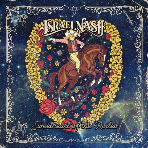 Sweetheart Of The Rodeo -- Israel Nash, CD